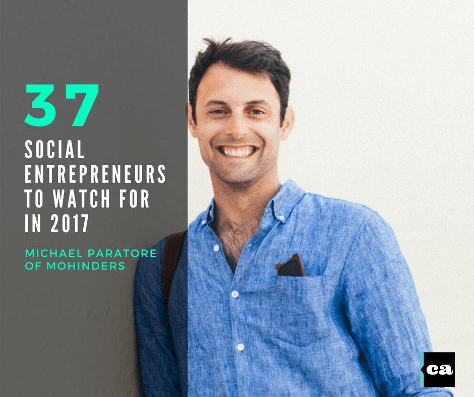 Michael Paratore Mohinders Social Entrepreneurs Michael Paratore Mohinders Social Entrepreneurs