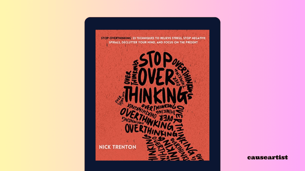 Stop Overthinking